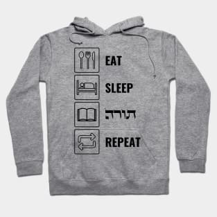 Eat Sleep Torah Repeat - Funny Jewish Hoodie